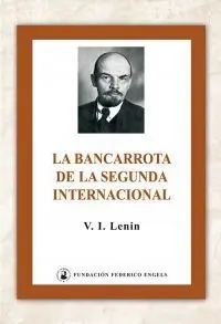 La Bancarrota de la Segunda Internacional