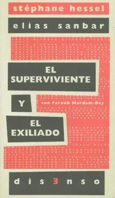 El Superviviente y el Exiliado
