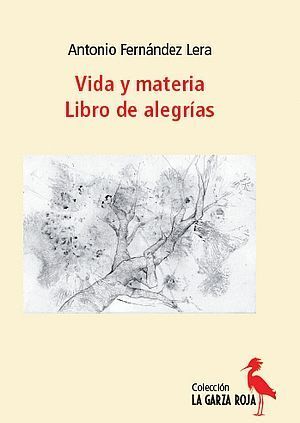 VIDA Y MATERIA - LIBRO DE ALEGRÍAS
