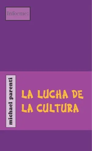 Lucha de la Cultura, la