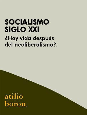 SOCIALISMO SIGLO XXI *