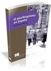 El Plurilingüismo en España