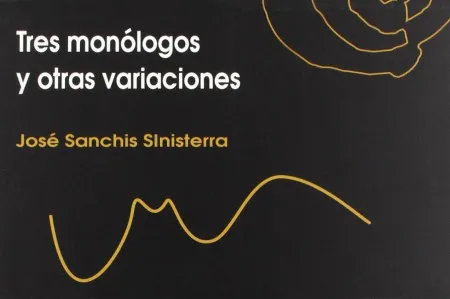 Tres Monólogos y Otras Variaciones