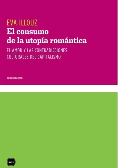 El Consumo de la Utopía Romántica