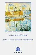 París y Otras Ciudades Encontradas