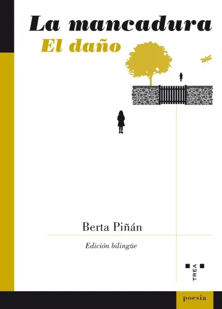 La Mancadura/El Daño
