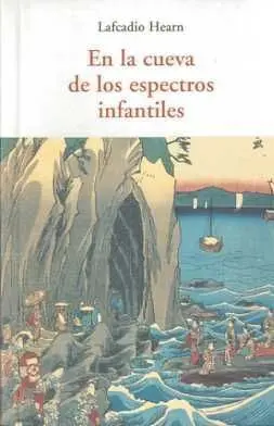 En la Cueva de los Espectros Infantiles