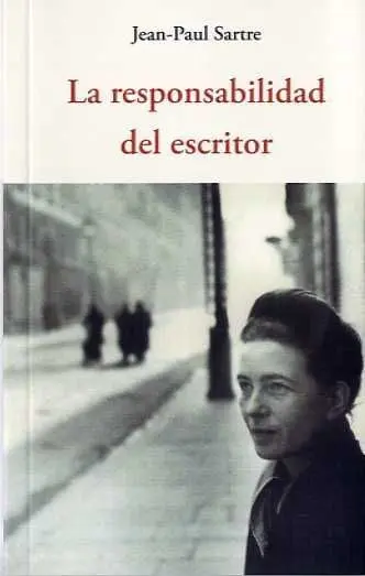 La Responsabilidad del Escritor