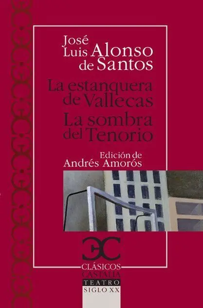 La Estanquera de Vallecas. La Sombra del Tenorio