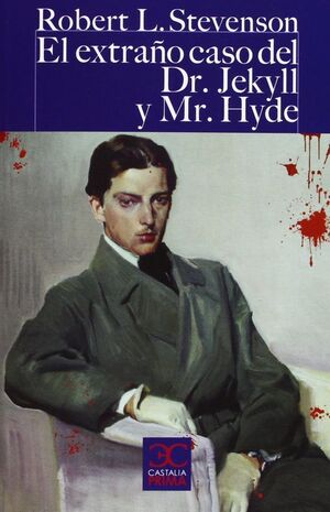 EL EXTRAÑO CASO DE DR. JEKYLL Y MR. HYDE