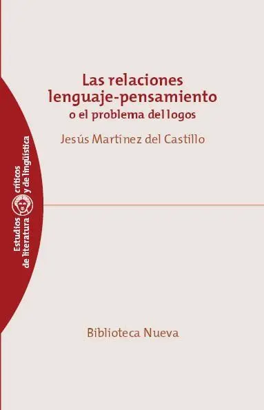 Las Relaciones Lenguaje-Pensamiento