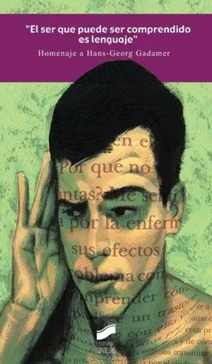 El Ser que Puede Ser Comprendido Es Lenguaje