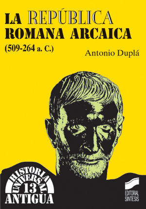 LA REPÚBLICA ROMANA ARCAICA (509-264 A.C.)
