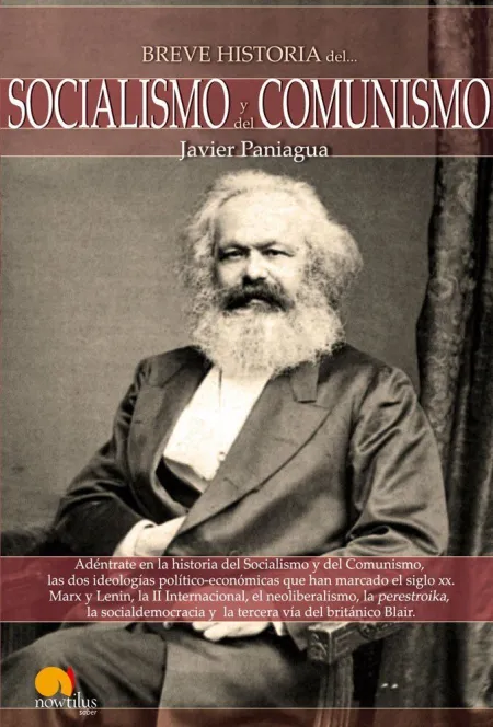 Breve Historia del Socialismo y Comunismo