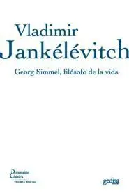 Georg Simmel, Filósofo de la Vida