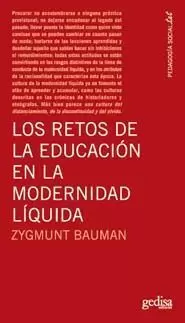 LOS RETOS DE LA EDUCACIÓN EN LA MODERNIDAD LÍQUIDA
