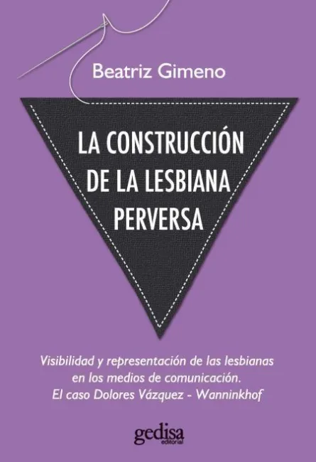 La Construcción de la Lesbiana Perversa