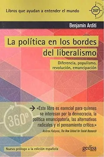 Política en los Bordes del Liberalismo, la