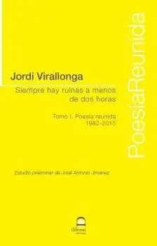 Siempre Hay Ruinas a Menos de Dos Horas Tomo 1