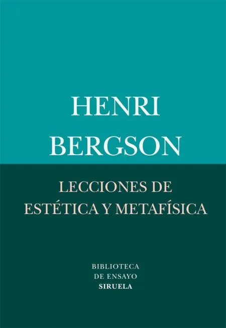 Lecciones de Estética y Metafísica