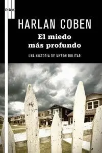 El Miedo Más Profundo