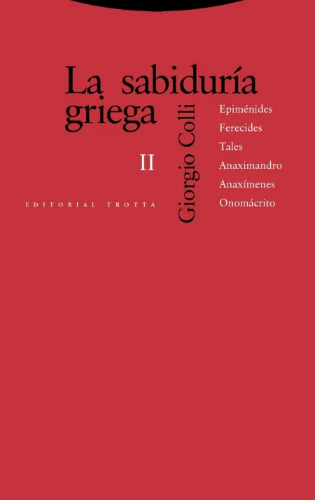 La Sabiduría Griega Ii