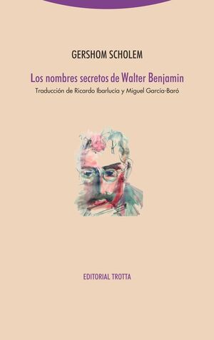 NOMBRES SECRETOS DE WALTER BENJAMIN,LOS - NE