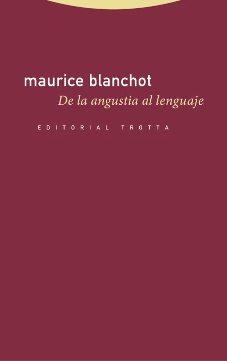 De la Angustia Al Lenguaje