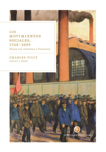 Los Movimientos Sociales , 1768-2009