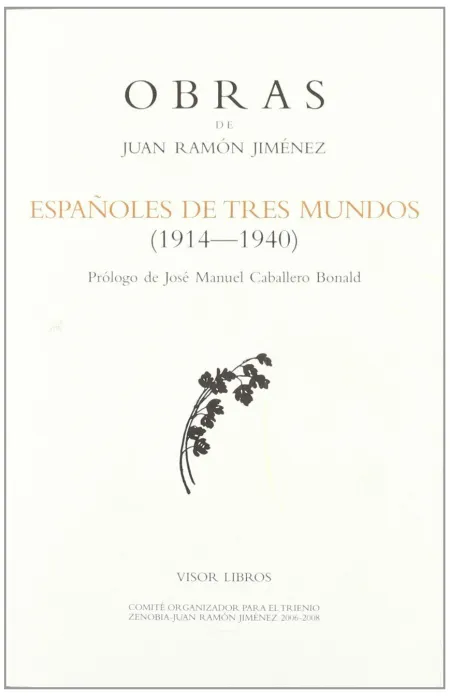 Españoles de Tres Mundos (1914-1940)