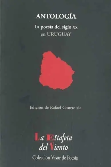 La Poesía del Siglo Xx en Uruguay