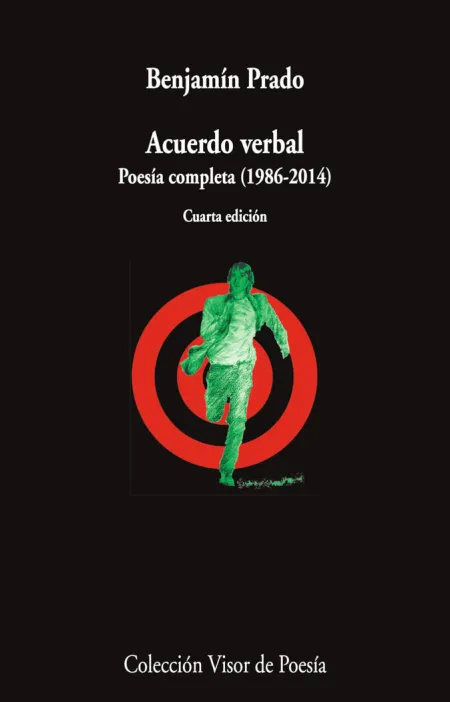 Acuerdo Verbal. Poesía Completa (1986-2014)