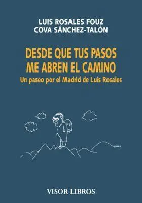 Desde que Tus Pasos me Abren el Camino