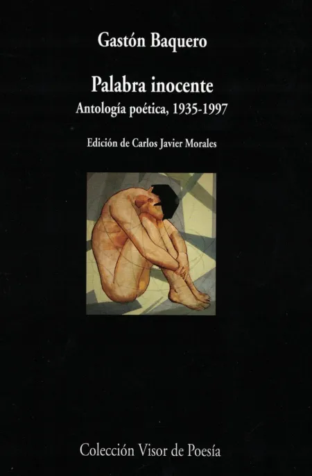 Palabra Inocente (Antología Poética, 1935-1997)