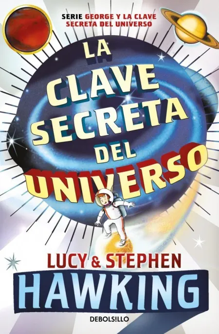 La Clave Secreta del Universo (La Clave Secreta del Universo 1)