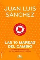 Las Diez Mareas del Cambio