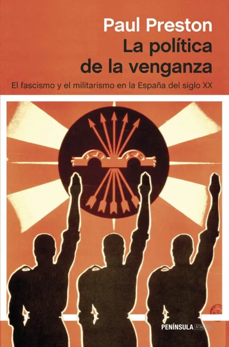 La Política de la Venganza