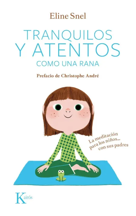 Tranquilos y Atentos Como una Rana