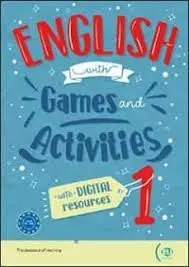 English With... Games And Activities: Volume + Digital Book 1 (New Edition) Leve