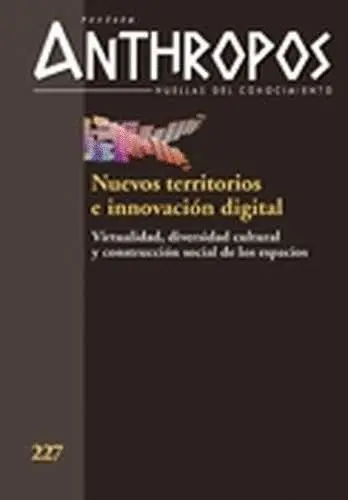 Revista Anthropos - Nuevos Territorios e Innovación Digital