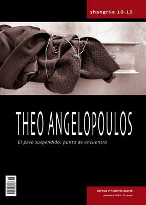THEO ANGELOPOULOS - REVISTA SHANGRILA 18-19