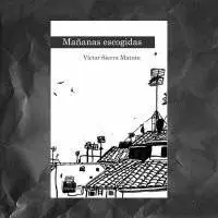 Mañanas Escogidas
