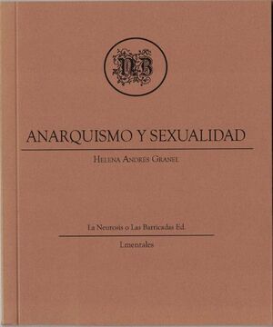 ANARQUISMO Y SEXUALIDAD
