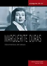 Marguerite Duras. Movimientos del Deseo