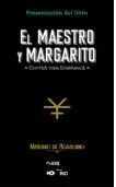 El Maestro y Margarito