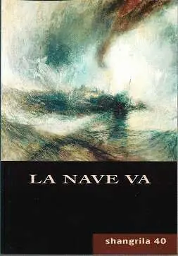 Shangrila 40. La Nave Va