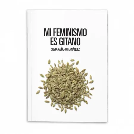 Mi Feminismo Es Gitano
