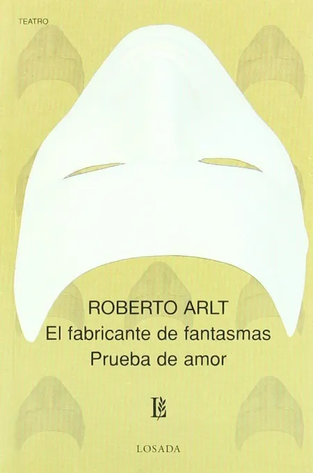 El Fabricante de Fantasmas / Prueba de Amor