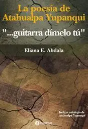 La Poesía de Atahualpa Yupanqui