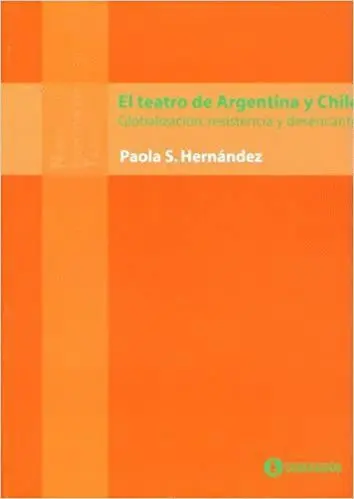 El Teatro de Argentina y Chile